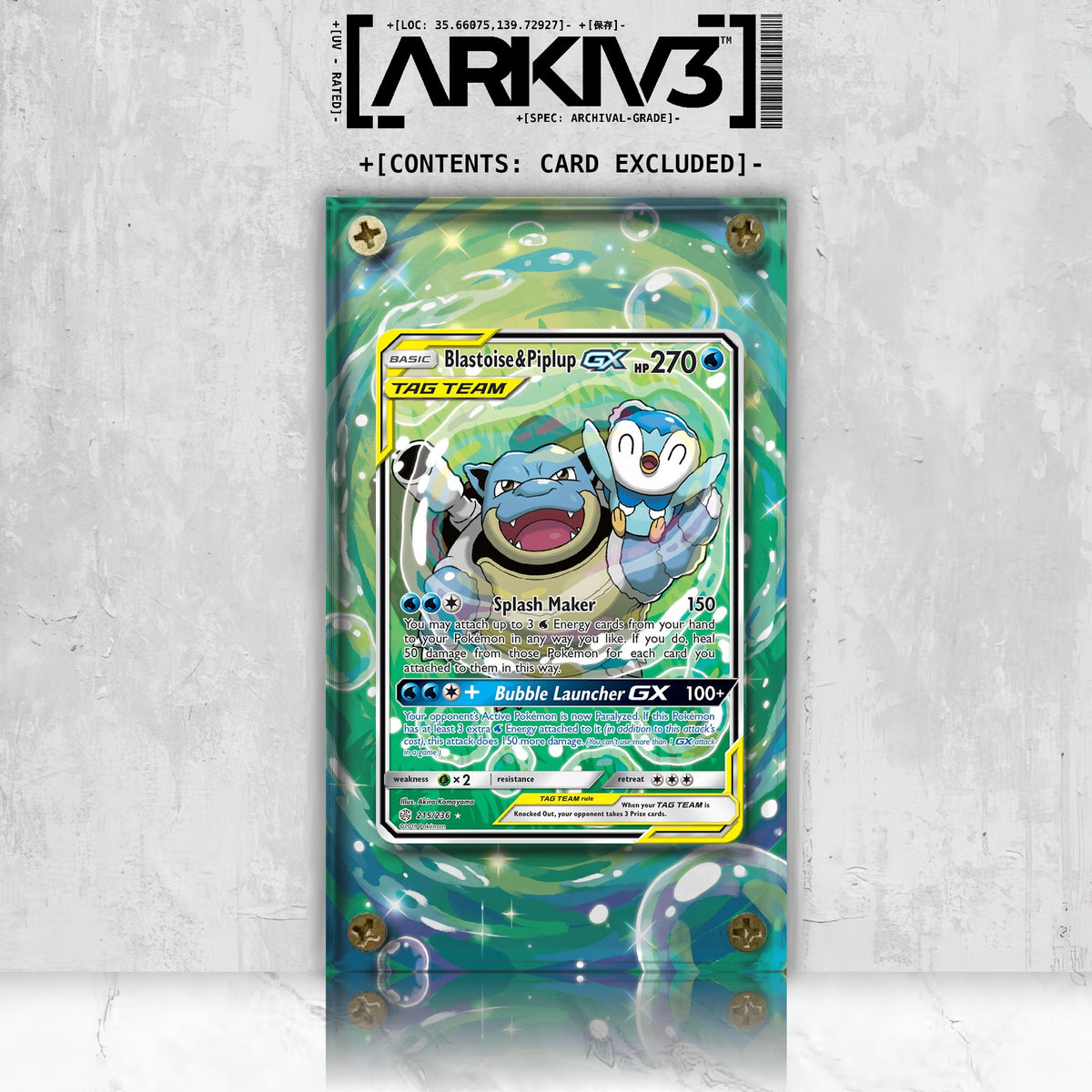 [UNIT: 215/236] // Blastoise & Piplup GX Extended Art Display Case - Raw