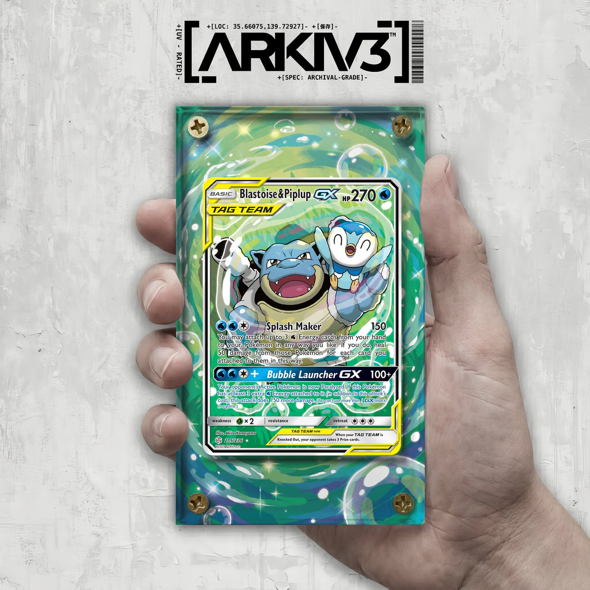 [UNIT: 215/236] // Blastoise & Piplup GX Extended Art Display Case - Raw