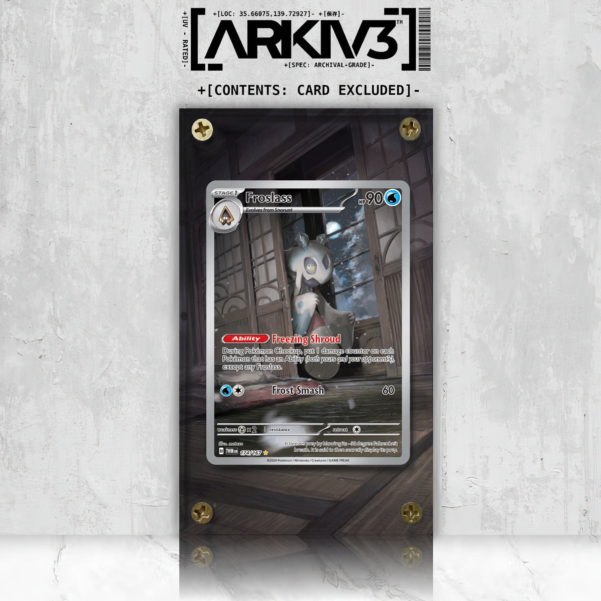 [UNIT: 174/167] // Froslass Extended Art Display Case - Raw