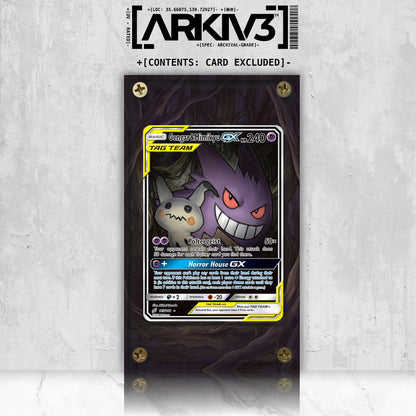 [UNIT: 165/181] // Gengar & Mimikyu GX Extended Art Display Case - Raw