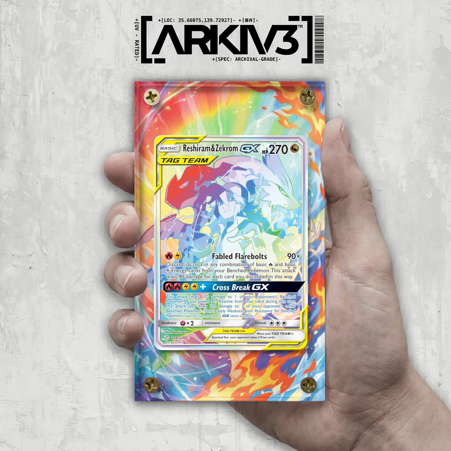 [UNIT: 259/236] // Reshiram & Zekrom GX Extended Art Display Case - Raw