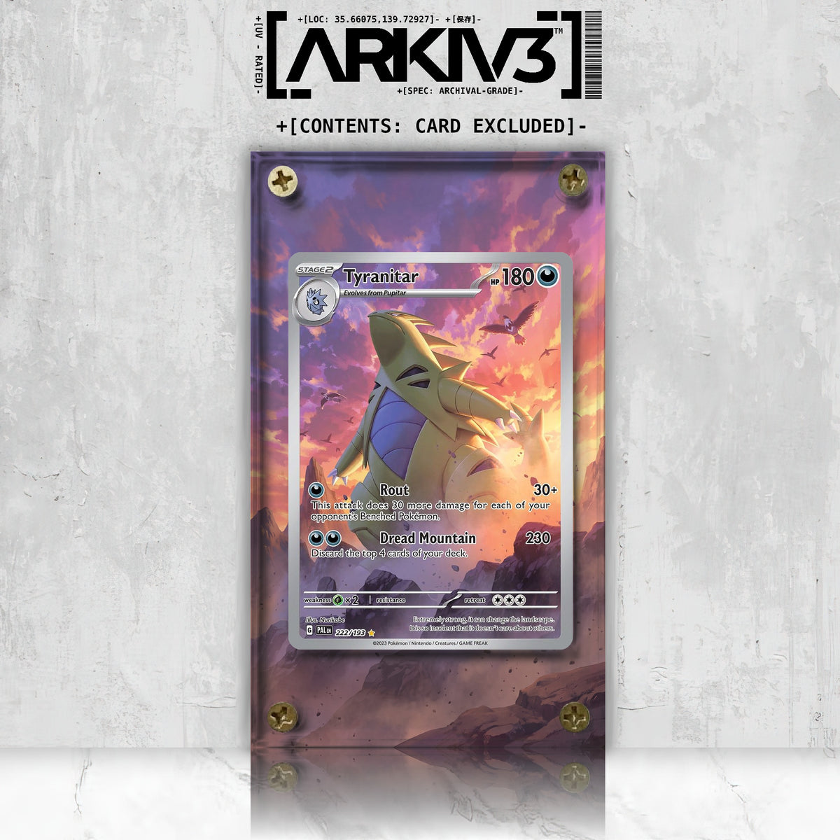 [UNIT: 222/193] // Tyranitar Extended Art Display Case - Raw